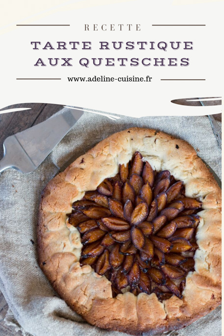 Tarte rustique aux quetsches Pinterest