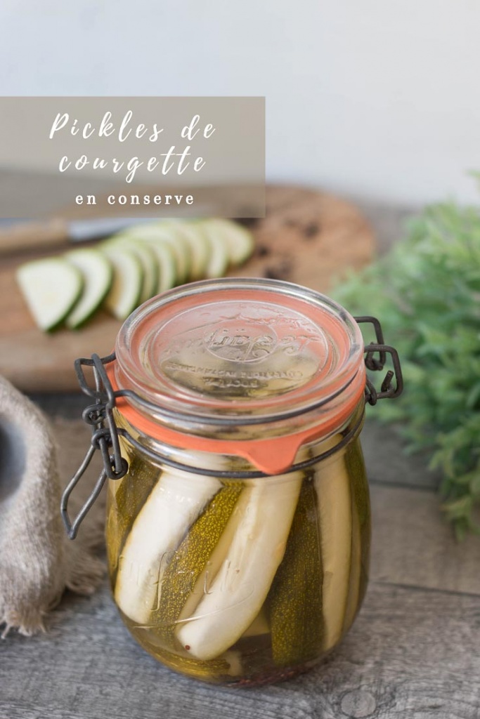 Pickles de courgette recette Pinterest